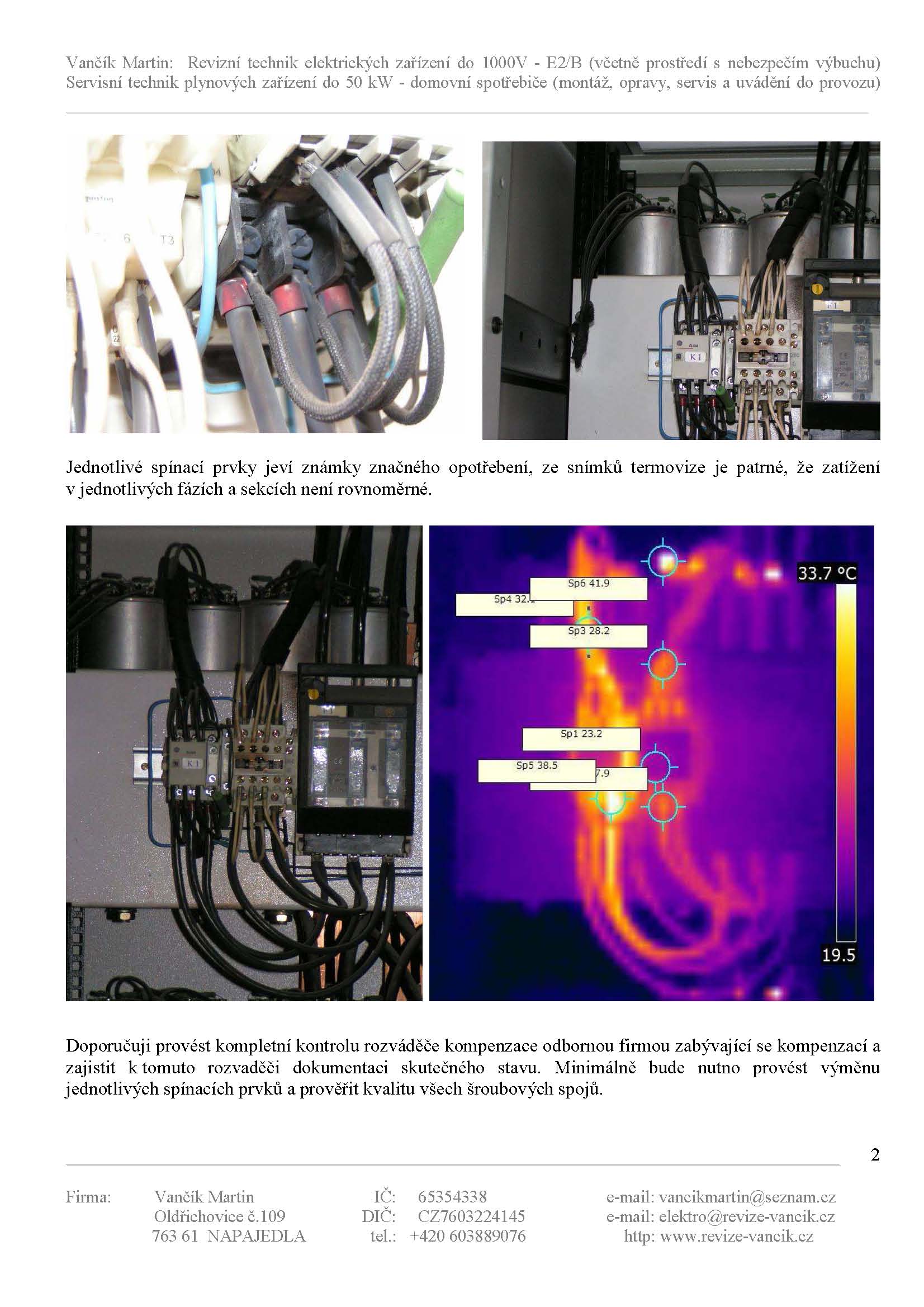 Fotodokumentace zjištěných závad na el. instalaci hlavní rozvaděč a rozvaděč kompenzace_příloha č.k revizi č._Stránka_2