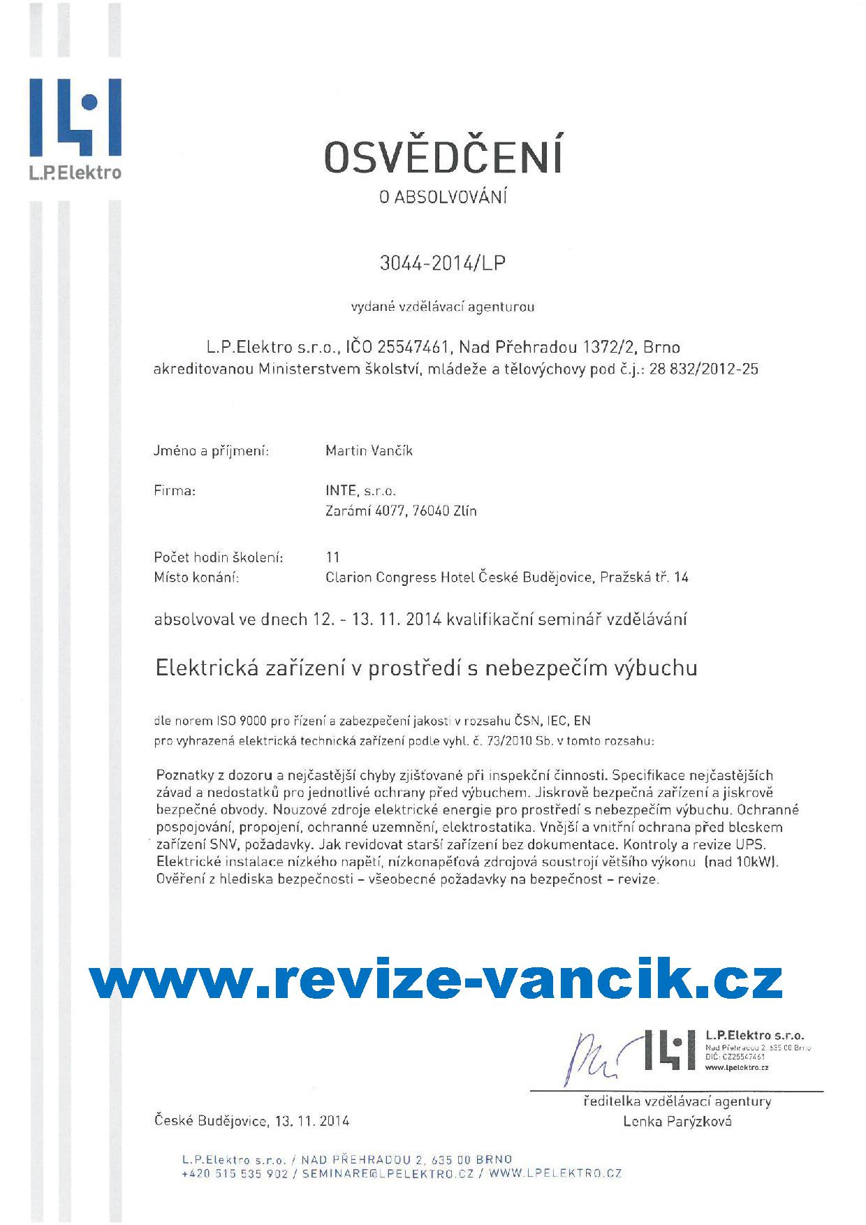 Osvědčení L.P. elektro_elektrická zařízení v prostředí s nebezpečím výbuchu_12.-13.11.2014