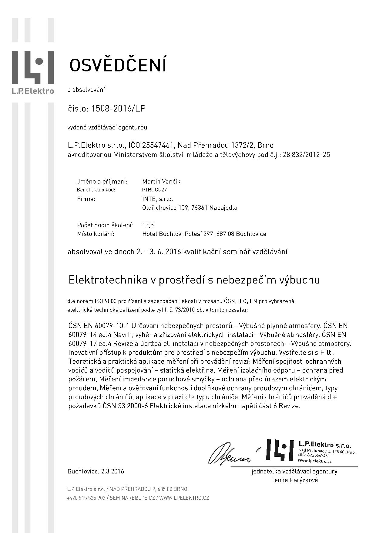 Osvědčení L.P. elektro_elektrická zařízení v prostředí s nebezpečím výbuchu_02.-03.06.2016